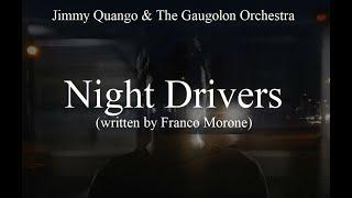 "Night Drivers" (Franco Morone) fingerstyle & orchestra arrangement by Jimmy Quango & Gaugolon