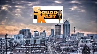 SQUADKAST! New episodes every week!