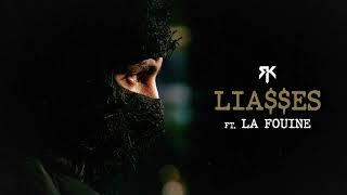 RK ft. La Fouine - LIA$$ES (Audio Officiel)