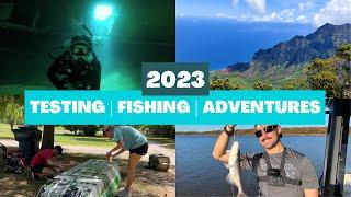 Hello 2023! Cheers to More Testing, Fishing, and Adventures!