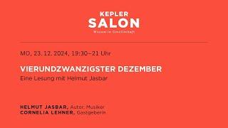 Kepler Salon: VIERUNDZWANZIGSTER DEZEMBER