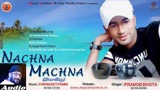 Non Stop Pahari Nati | Nachna Machna Remixing | Pramod Bhota | Music HunterZ