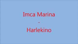 (Harold Zingt) Imca Marina - Harlekino