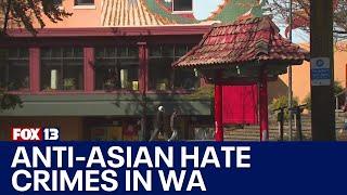 Study shows rising hate against Asians in Seattle area | FOX 13 Seattle