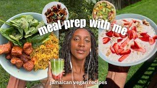 Easy Vegan Meal Prep | Jamaican Vegan High Protein Recipes