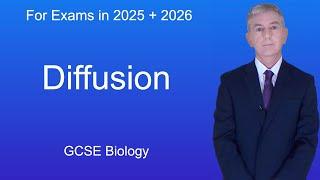 GCSE Biology Revision "Diffusion"