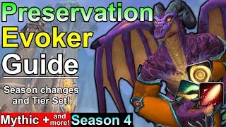 Preservation Evoker Season 4 Guide For Mythic Plus and More!