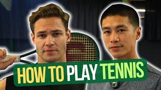 How to play TENNIS - A Full Beginner Breakdown