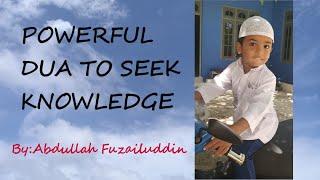 Adorable: Abdullah Fuzailuddin Recite  Dua in increase knowledge.[3yrs]Must watch