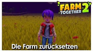 Farm Together 2 – Farm zurücksetzen [Tipps] [Deutsch]