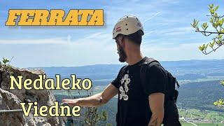 Naša prvá Ferrata | Klettersteig HOHE WAND |