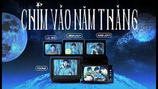 TCONK | CHÌM VÀO NĂM THÁNG | LIL NHÍ x MINH HUY x NAM JOYY | OFFICIAL MUSIC VIDEO