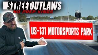 No Prep Kings - Beyond the Races: US 131 Motorsports Park | Day 1