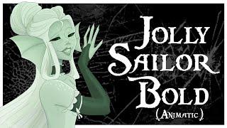 Jolly Sailor Bold (Fan Animatic) Collab with @Missmi