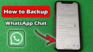 How to Backup WhatsApp Chat to Google Drive on iPhone | Full Guide