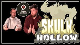 Skulk Hollow Review - with Talking Cardboard