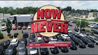 Suntrup Kia -- Now or Never Sales Event