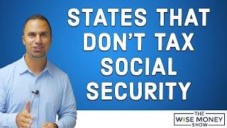 States That Don't Tax Social Security