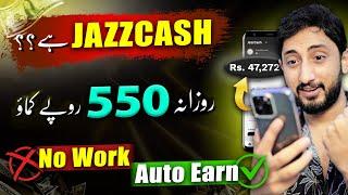 Online Earning by Jazzcash App & Withdraw Jazzcash