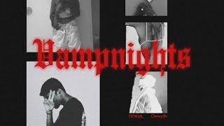 VampNights - Demyth ft.DDXVIL  Official Music Video producer  - @axedgotthesauce