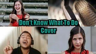 Don't Know What To Do Cover (Edmar King Angay)