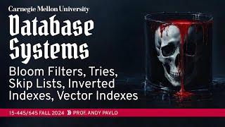 #09 - Vector Indexes, Inverted Indexes, Filters, Tries  TiDB Talk (CMU Intro to Database Systems)