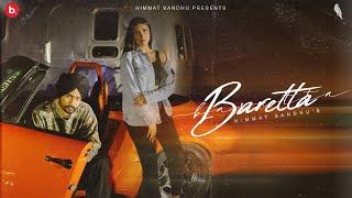 Baretta (Official Video) - Himmat Sandhu | Haakam | Villain EP |