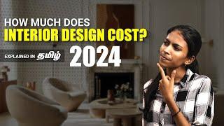 How Much Does Interior Design Cost | Interior Design Cost Tamil | Home Interior Design Budget