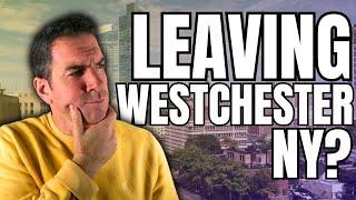 3 Reason Why People Are Leaving Westchester NY MUST WATCH!!!