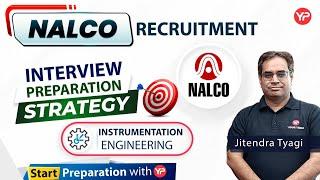 NALCO Recruitment through GATE 2023 | Instrumentation Engg. | Interview Preparation Strategy