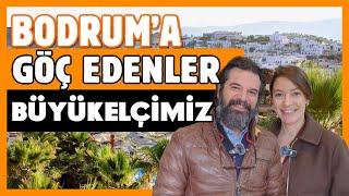 Bodrum’da Yeni Bir Hayat: Bir Diplomatın Gözünden!