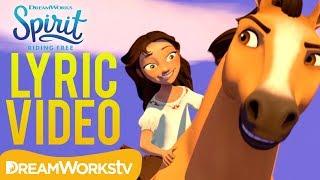 "Riding Free" Lyric Video | SPIRIT RIDING FREE