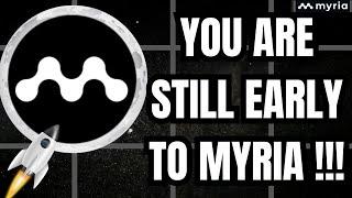 MYRIA - YOU ARE STILL SUPER EARLY TO THIS GAMING ALTCOIN (URGENT!)  #myria #gamefi