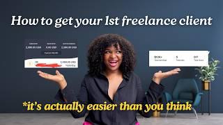 Here's how I’d get my 1st freelance client without any experience (It’s easier than you think)