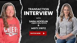 Interview with Misty Fritz & Sara Hogelin, Liberty Real Estate