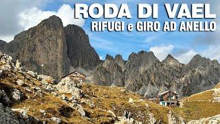 RODA DI VAEL - Rifugi e Giro ad Anello | Catinaccio - Dolomiti di FASSA | Val di Fassa e Val d'Ega