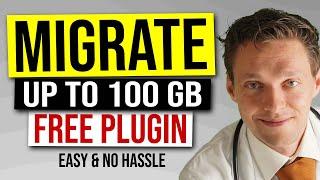 How to Migrate WordPress Site to New Host With FREE plugin (up to 100GB)