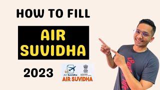 How to fill Air Suvidha form 2023 | How to Register Air Suvidha in Hindi | Air Suvidha Registration