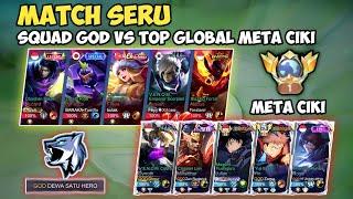 Exciting Match: GOD Squad Faces Off Against Top Global Meta Ciki!