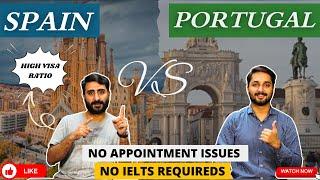 Study In Spain VS Portugal For Pakistani Students For 2024-25 Intake! Complete details