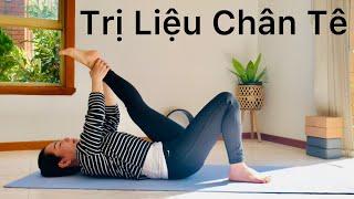 Bài Tập khắc Phục Tê Chân / Therapy Leg Numbness