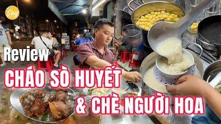 Saigon MUST TRY "Cháo Sò Huyết" Blood Cockle Porridge & Warm Chinese-Style Dessert Soup by Night