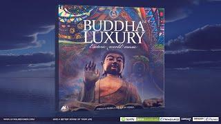 BUDDHA LUXURY VOL.4 (Esoteric World Music) [Compiled by Marga Sol, Jose Sierra]