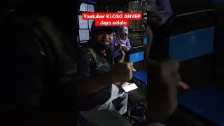 YUTUBER KLOSO ANYEP JAYA SELALU