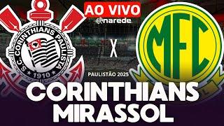 CORINTHIANS X MIRASSOL AO VIVO - QUARTAS DE FINAL DO PAULISTÃO  - DIRETO DA NEO QUÍMICA ARENA