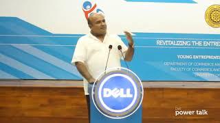 Revitalizing the Entrepreneurial Thinking, DELL Talk | Rohan Pallewatta, President of Sri Lanka 2020