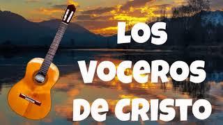 Loor A Ti Mi Dios En Esta Noche | Los Voceros De Cristo