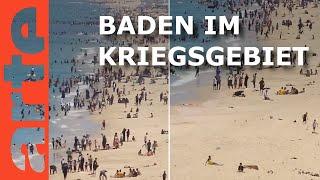 Gaza: Strandbilder aus dem Kriegsgebiet | Mit offenen Augen | ARTE