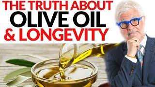 Eat Olive Oil EVERY DAY and THIS Happens to Your Body! | Dr. Steven Gundry