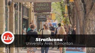 Liv in Strathcona, Edmonton - a neighbourhood tour